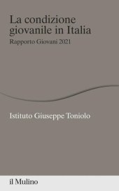 book La condizione giovanile in Italia. Rapporto Giovani 2021