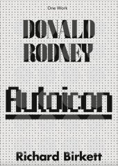 book Donald Rodney: Autoicon