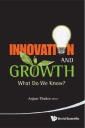 book Innovation And Growth: What Do We Know?