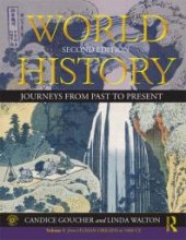 book World History : Journeys from Past to Present - VOLUME 1: from Human Origins to 1500 CE