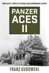 book Panzer Aces II: More Battle Stories of German Tank Commanders in WWII