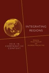 book Integrating Regions : Asia in Comparative Context