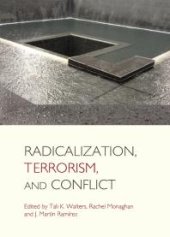 book Radicalization, Terrorism, and Conflict