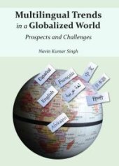 book Multilingual Trends in a Globalized World : Prospects and Challenges