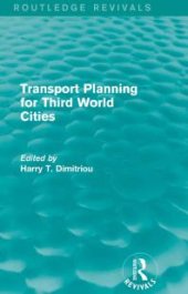 book Transport Planning for Third World Cities (Routledge Revivals)