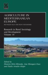 book Agriculture in Mediterranean Europe : Between Old and New Paradigms