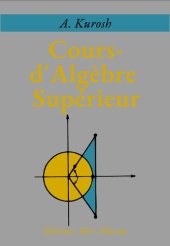 book Cours d'algèbre supérieure