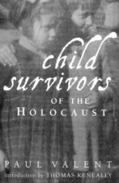 book Child Survivors of the Holocaust