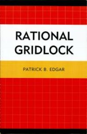 book Rational Gridlock