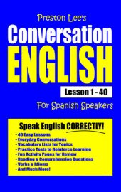 book Preston Lee's Conversation English For Spanish Speakers Lesson 1: 40