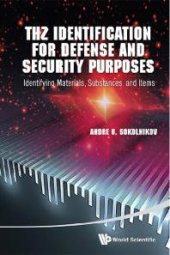 book Thz Identification For Defense And Security Purposes: Identifying Materials, Substances, And Items