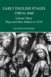 book Plays and Their Makers up To 1576