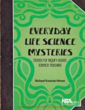 book Everyday Life Science Mysteries : Stories for Inquiry-Based Science Teaching