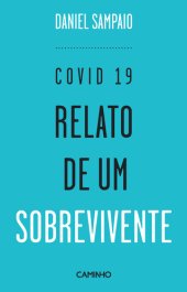 book Covid 19. Relato de um Sobrevivente