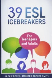 book 39 ESL Icebreakers: For Teenagers and Adults