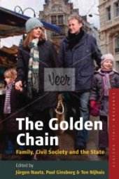 book The Golden Chain : Family, Civil Society and the State