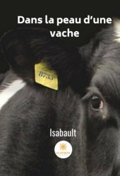 book Dans la peau d'une vache: Une défense des animaux