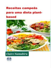 book Receitas Campeãs Para Uma Dieta Plant-based