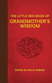 book The Little Red Book of Grandmother's Wisdom