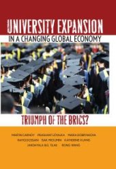 book University Expansion in a Changing Global Economy : Triumph of the BRICs?