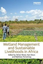 book Wetland Management and Sustainable Livelihoods in Africa