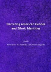 book Narrating American Gender and Ethnic Identities