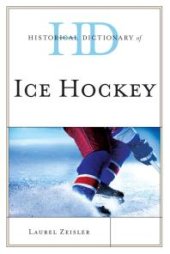 book Historical Dictionary of Ice Hockey