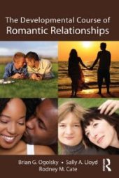 book The Developmental Course of Romantic Relationships