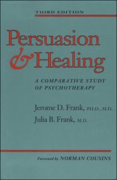 book Persuasion and Healing: A Comparative Study of Psychotherapy