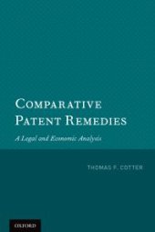 book Comparative Patent Remedies : A Legal and Economic Analysis