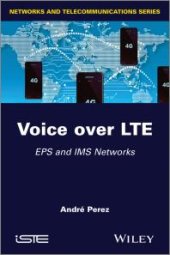 book Voice over LTE : EPS and IMS Networks