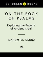 book On the Book of Psalms: Exploring the Prayers of Ancient Israel