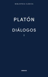 book Diálogos I: Apología de Sócrates, Critón, Eutifrón, Hipias Menor, Hipias Mayor, Ion, Lisis, Cármides, Laques y Protágoras