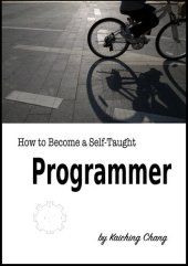 book How to Become a Self-Taught Programmer: V1.01