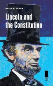 book Lincoln and the Constitution