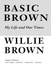 book Basic Brown: My Life and Our Times