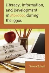 book Literacy, Information, and Development in Morocco during the 1990s