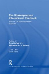 book The Shakespearean International Yearbook, Volume 13: Special Section, Macbeth