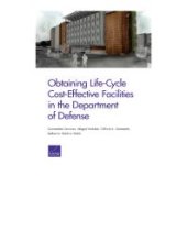 book Obtaining Life-Cycle Cost-Effective Facilities in the Department of Defense