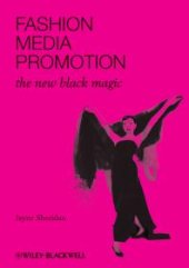 book Fashion, Media, Promotion : The New Black Magic