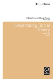 book Decentering Social Theory