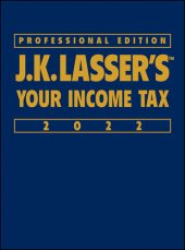 book J.K. Lasser's Your Income Tax 2022