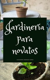 book Jardinería para Novatos