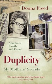 book Duplicity: My Mothers' Secrets