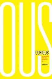 book Curious: The Unexpected Power of a Question-Led Life