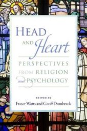 book Head and Heart : Perspectives from Religion and Psychology