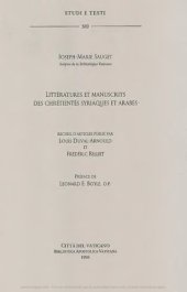 book Littératures et manuscrits des chrétientés syriaques et arabes: recueil d'articles publié par Louis Duval-Arnould et Frédéric Rilliet