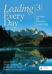 book Leading Every Day : Actions for Effective Leadership