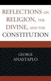 book Reflections on Religion, the Divine, and the Constitution