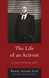 book The Life of an Activist : In the Frontlines 24/7